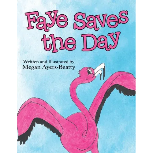 Faye Saves the Day - Paperback