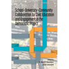 School-University-Community Collaboration for Civic Education and Engagement in the Democratic Project - Hardcover