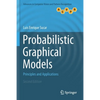 Probabilistic Graphical Models: Principles and Applications - Paperback