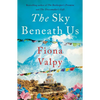 The Sky Beneath Us - Paperback