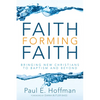 Faith Forming Faith: Bringing New Christians to Baptism and Beyond - Paperback