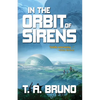In the Orbit of Sirens - Paperback