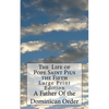 The Life of Pope Saint Pius the Fifth: Large Print Edition - Paperback