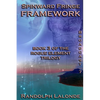 Spinward Fringe Broadcast 7: Framework - Paperback
