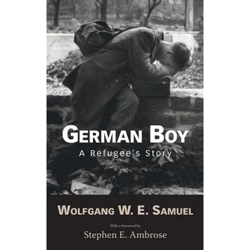 German Boy: A Refugee S Story - Hardcover