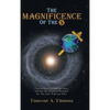The Magnificence of the 3 - Hardcover