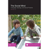 The Social Mind: Language, Ideology, and Social Practice - Paperback