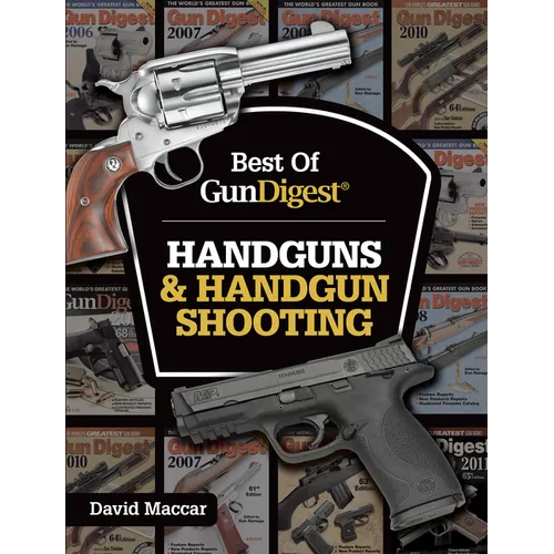 Best of Gun Digest - Handguns & Handgun Shooting - Paperback