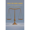 Ethics for School Leaders: The Human Condition and Organizational Dynamics - Hardcover