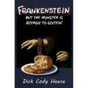Frankenstein: But the Monster is Allergic to Gluten - Paperback