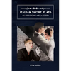 Italian Short Plays: Gli Adolescenti and La Lettera - Paperback