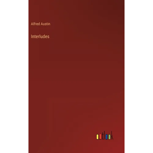 Interludes - Hardcover