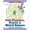 Fun Puzzles, Mazes & Word Games For Kids - Activities Book For Kids - Paperback