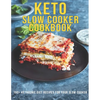 Keto Slow Cooker Cookbook: 190+ Ketogenic Diet Recipes For Your Slow Cooker - Paperback
