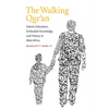 Walking Qur'an: Islamic Education, Embodied Knowledge, and History in West Africa - Paperback