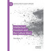 Intellectual Freedom and the Culture Wars - Paperback
