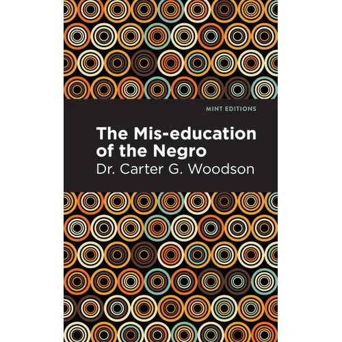 The Mis-Education of the Negro - Hardcover