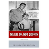 American Legends: The Life of Andy Griffith - Paperback