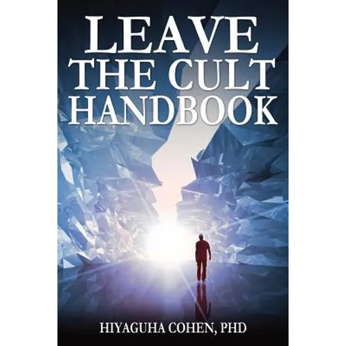 The Leave the Cult Handbook - Paperback