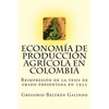 Economía de Producción Agrícola en Colombia - Paperback
