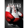 The Complete Strength Training Workout Program for Boxing: Increase power, speed, agility, and resistance through strength training and proper nutriti - Paperback