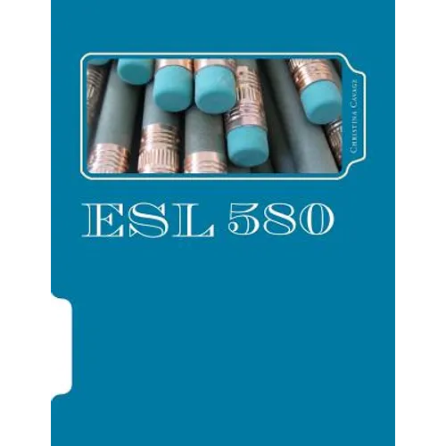 ESL 580: Graduate Reading, Writing and Grammar in Art and Design: SCAD Language Studio - Paperback