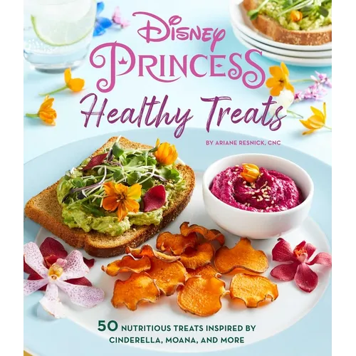 Disney Princess: Healthy Treats Cookbook (Kids Cookbook, Gifts for Disney Fans) - Hardcover