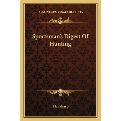 Sportsman's Digest Of Hunting - Paperback