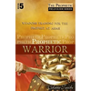 Prophetic Warrior: Weapons Training for the Prophet at Arms - Paperback