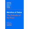Marsilius of Padua: The Defender of the Peace - Paperback