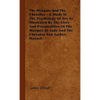 The Marquis And The Chevalier - A Study In The Psychology Of Sex As Illustrated By The Lives And Personalities Of The Marquis de Sade And The Chevalie - Paperback