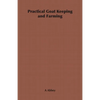 Practical Goat Keeping and Farming - Paperback