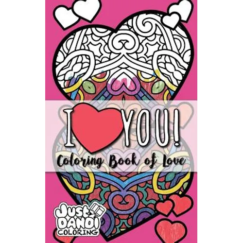 I: Coloring Book of Love - Paperback