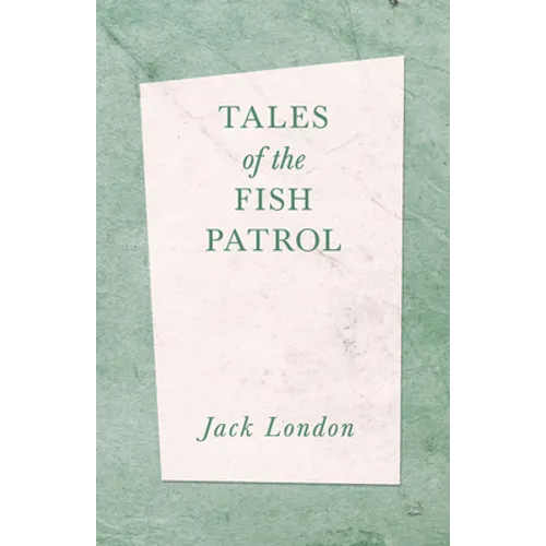 Tales of the Fish Patrol - Paperback