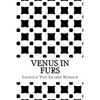 Venus in Furs - Paperback