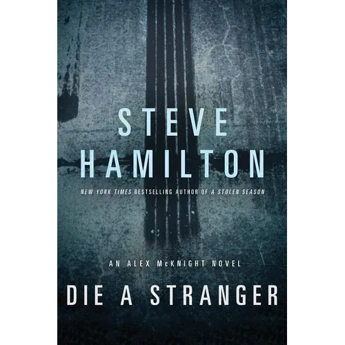 Die a Stranger - Paperback