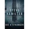 Die a Stranger - Paperback
