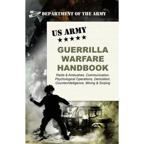 U.S. Army Guerrilla Warfare Handbook - Paperback