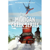 Milligan Creek Series: Volume 2 - Paperback