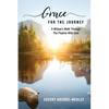 Grace for the Journey: A Widow's Walk through the Psalms with God - Paperback