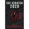 Cat Scratch Game 2020: Will You Die? - Paperback