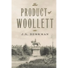 The Product of Woollett: The Ambassadors Return - Paperback