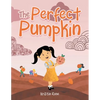 The Perfect Pumpkin - Paperback