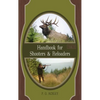 Handbook for Shooters and Reloaders - Hardcover