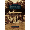Roxbury and Bridgewater - Hardcover