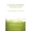A Solemn Assembly: Gathering to Seek the Lord's Face - Paperback