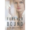 Forever Bound - Paperback