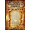 El Talmud y la Sabiduría Rabínica a la Luz de las Enseñanzas de Yeshúa Hamashiaj, Jesús el Cristo: Tomo I: Tratado de Shabbath - Paperback