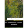 The Decameron of Giovanni Boccaccio - Paperback