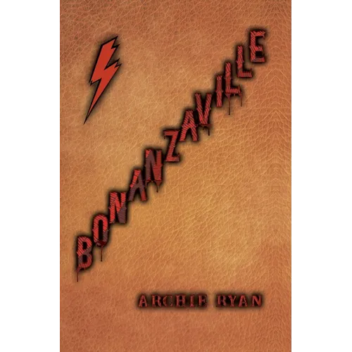 Bonanzaville - Hardcover